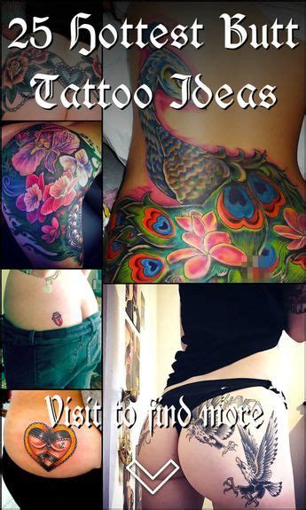 25 Hottest Butt Tattoo Ideas 25 Hottest Butt Tattoo Ideas