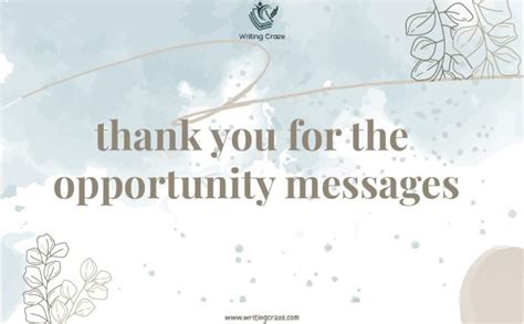 80 Thank You For The Opportunity Messages Thankfulwave