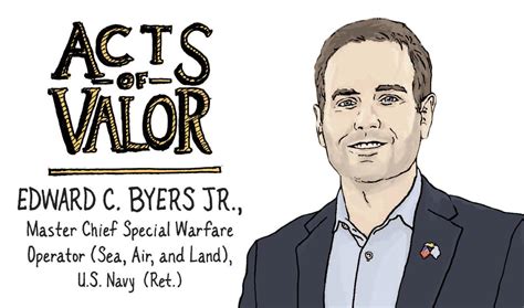Acts Of Valor Master Chief Edward C Byers Jr Naval History Magazine October 2020 Volume 34 Number 5
