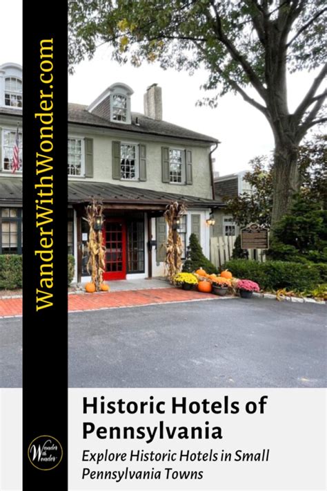 Amazing Historic Hotels Of Pennsylvania Wander With Wonder Amazing Historic Hotels Of Pennsylvania Wander With Wonder