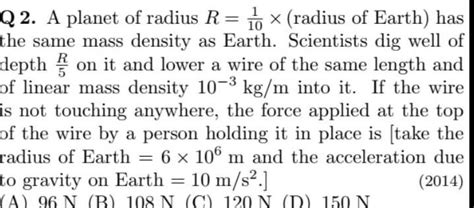 Answered 10 Q2 A Planet Of Radius R Radius Of Earth Has The Same Mass