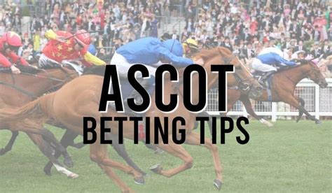 Ascot Tips Today S Ascot Betting Tips From Betway Insider Ascot Tips Today S Ascot Betting Tips From Betway Insider