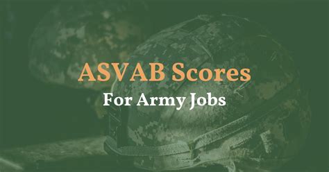 Asvab Scores For Army Jobs A Comprehensive Guide Asvab Prep Asvab Scores For Army Jobs A Comprehensive Guide Asvab Prep