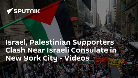 Bernama Israel Palestinian Supporters Clash Near Israeli Consulate In New York City