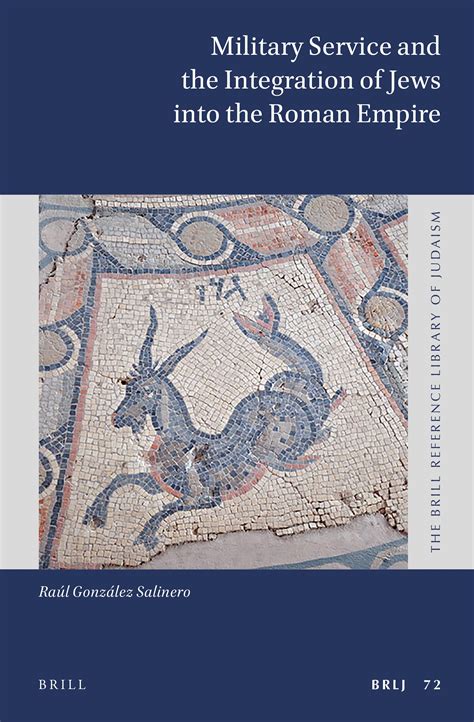 Chapter 1 Jewish Military Service In Hellenistic Armies In Military Service And The Integration Of Jews Into The Roman Empire