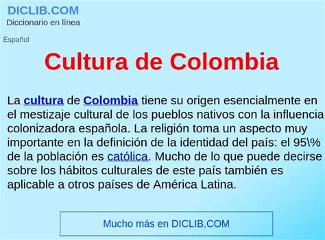 Cultura De Colombia Significado Y Definici N Qu Es Cultura De Colombia