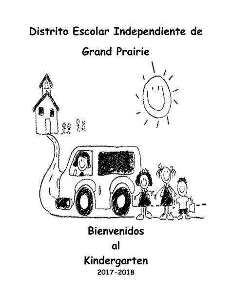 Distrito Escolar Independiente De Grand Prairie Bienvenidos Al Distrito Escolar Independiente De Grand Prairie Bienvenidos Al