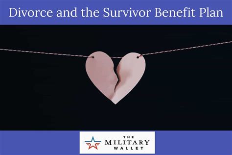 Divorce And The Survivor Benefit Plan Military Spouse Divorce And The Survivor Benefit Plan Military Spouse