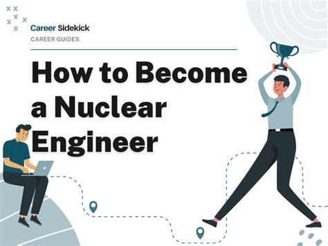 Explore Nuclear Engineering Careers Explore Nuclear Engineering Careers