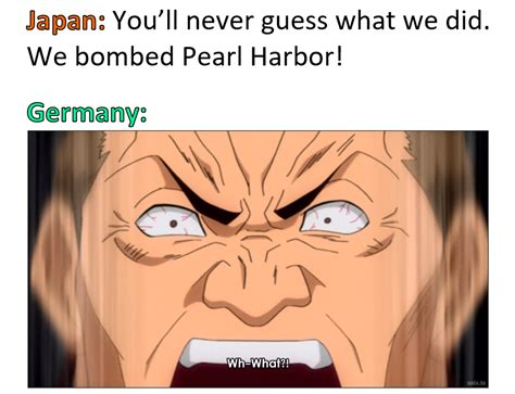 He Was Excited History Memes Attack On Pearl Harbor Know Your Meme