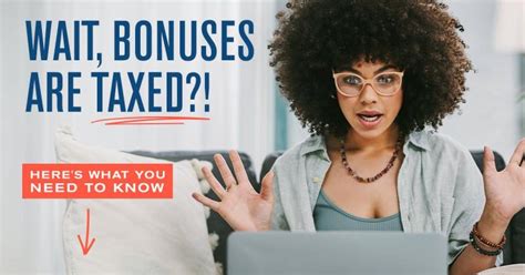 How Are Bonuses Taxed Here Amp 39 S What You Need To Know Marcy Knox