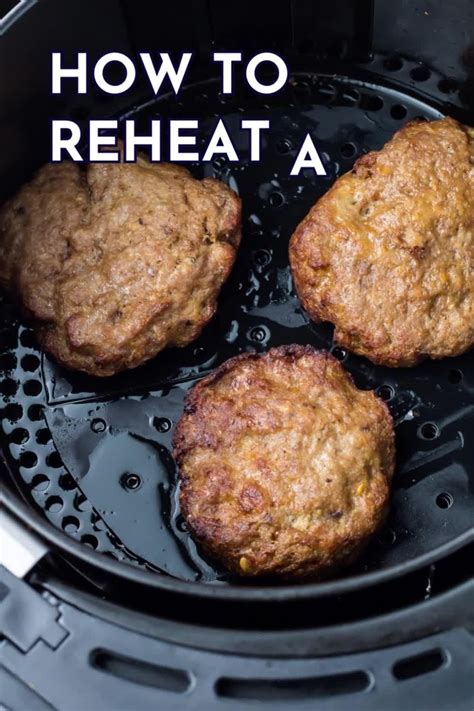 How To Reheat A Burger Do It On The Grill Oven Air Fryer