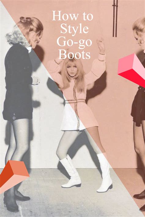 How To Style Go Go Boots How To Style Go Go Boots