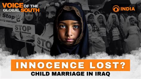 Iraq S Shocking Child Marriage Proposal Voice Of The Gobal South