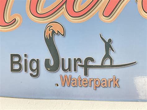 Lot Big Surf Waterpark Welcome Sign