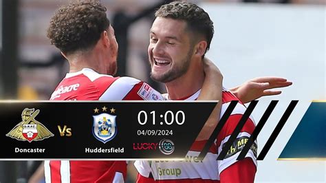 Lucky88 Doncaster Vs Huddersfield Ng Y 04 09 2024 Efl Trophy Lucky88 Doncaster Vs Huddersfield Ng Y 04 09 2024 Efl Trophy