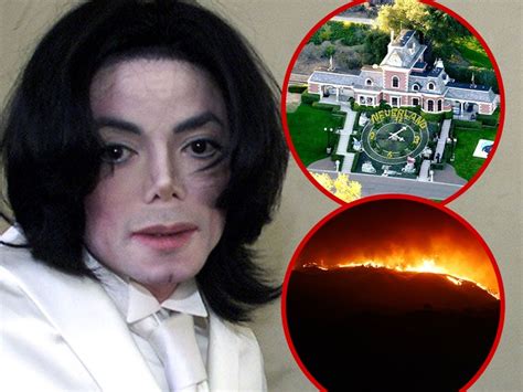 Michael Jackson Amp 39 S Neverland Ranch Imperiled By Socal Wild Fire
