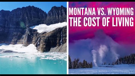 Montana Vs Wyoming The Cost Of Living Youtube