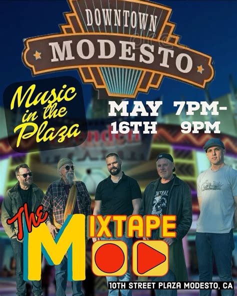 Music In The Plaza At Modesto Amp 39 S 10Th Street Place On 27Th May 2023 Music In The Plaza At Modesto Amp 39 S 10Th Street Place On 27Th May 2023