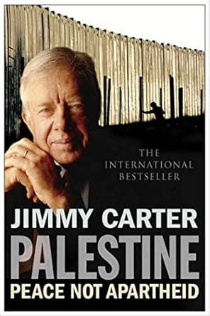 Palestine Peace Not Apartheid Ebook Carter Jimmy Amazon Ca Kindle Palestine Peace Not Apartheid Ebook Carter Jimmy Amazon Ca Kindle