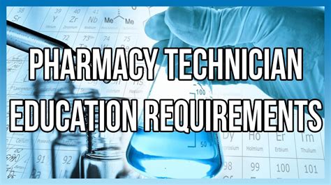 Pharmacy Technician Education Requirements Youtube