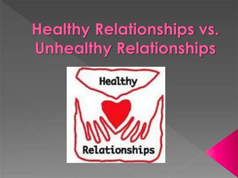 Ppt Healthy Relationships Vs Unhealthy Relationships Powerpoint Ppt Healthy Relationships Vs Unhealthy Relationships Powerpoint