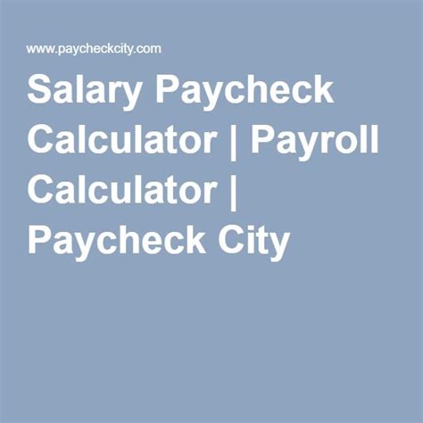Salary Calculator Federal State Tax Tools Paycheckcity Paycheckcity