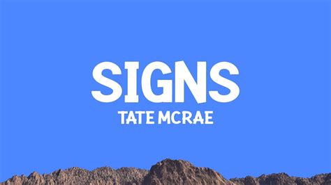 Signs Lyric Change R Tatemcrae Signs Lyric Change R Tatemcrae