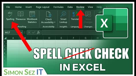 Spell Check In Excel Step By Step Tutorial Spell Check In Excel Step By Step Tutorial