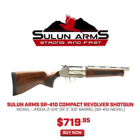 Sulun Arms Sr 410 Compact Revolver Shotgun 410Ga 2 3 4 Or 3 9 8 Barrel Sr 410 Sulun Arms Sr 410 Compact Revolver Shotgun 410Ga 2 3 4 Or 3 9 8 Barrel Sr 410