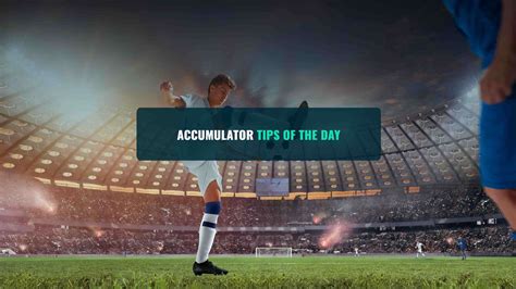 Sunday Daily Accumulator Soccer Tips Ai Acummulator Tips Sunday Daily Accumulator Soccer Tips Ai Acummulator Tips