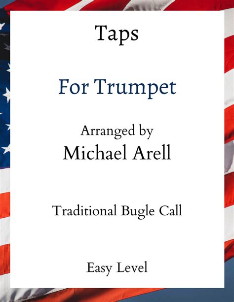 Taps Easy Trumpet Arr Michael Arell By Michael Arell Sheet Music Taps Easy Trumpet Arr Michael Arell By Michael Arell Sheet Music
