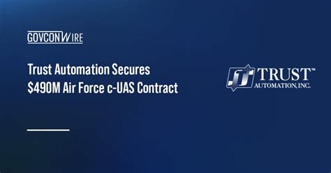 Trust Automation Secures 490M Air Force C Uas Contract Trust Automation Secures 490M Air Force C Uas Contract