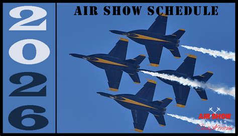 Unveiling The Blue Angels 2026 Schedule What To Expect