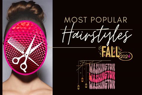 Washington State Hairstyle Trends For Fall 2024